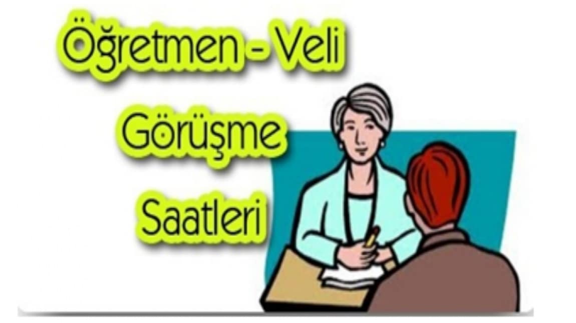 Öğretmen-Veli Görüşme Saatler